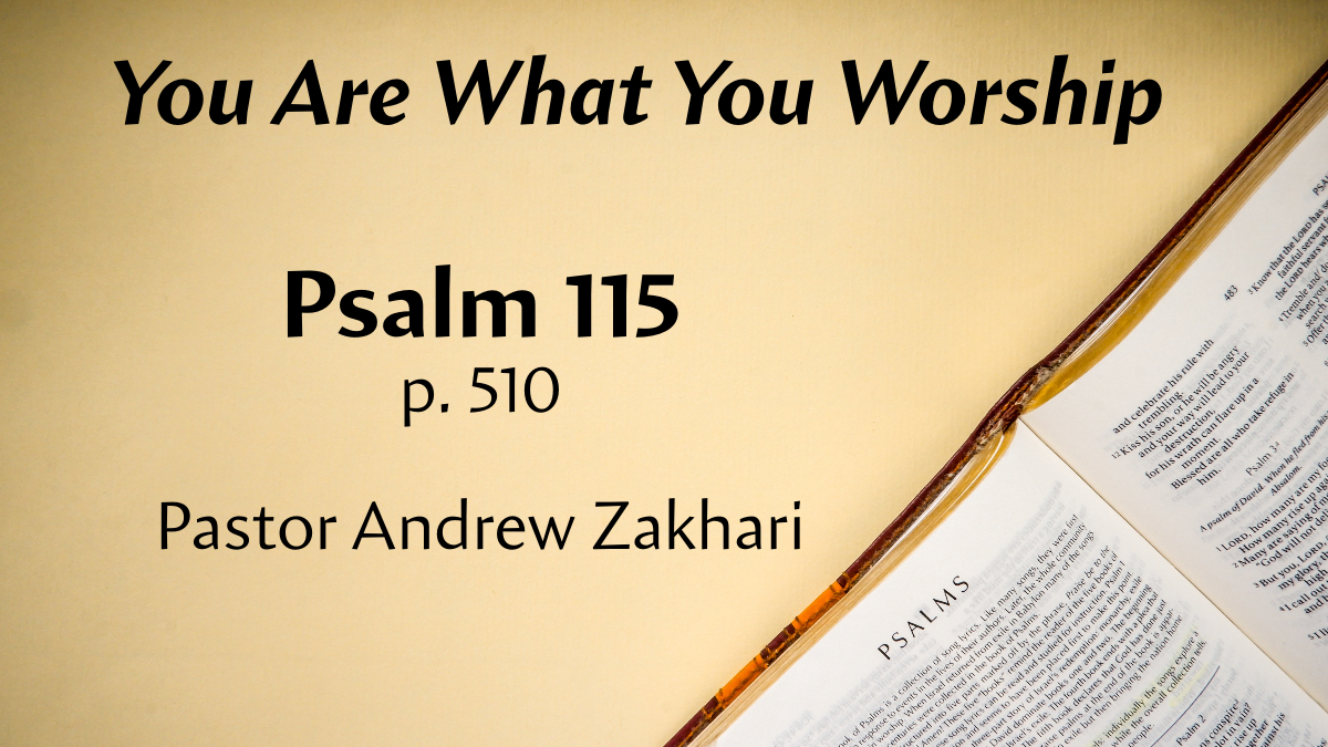 You are what you worship stone hill church of princeton