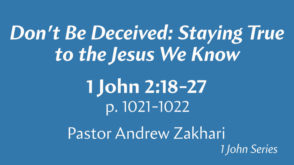 Don’t Be Deceived: Staying True to the Jesus We Know