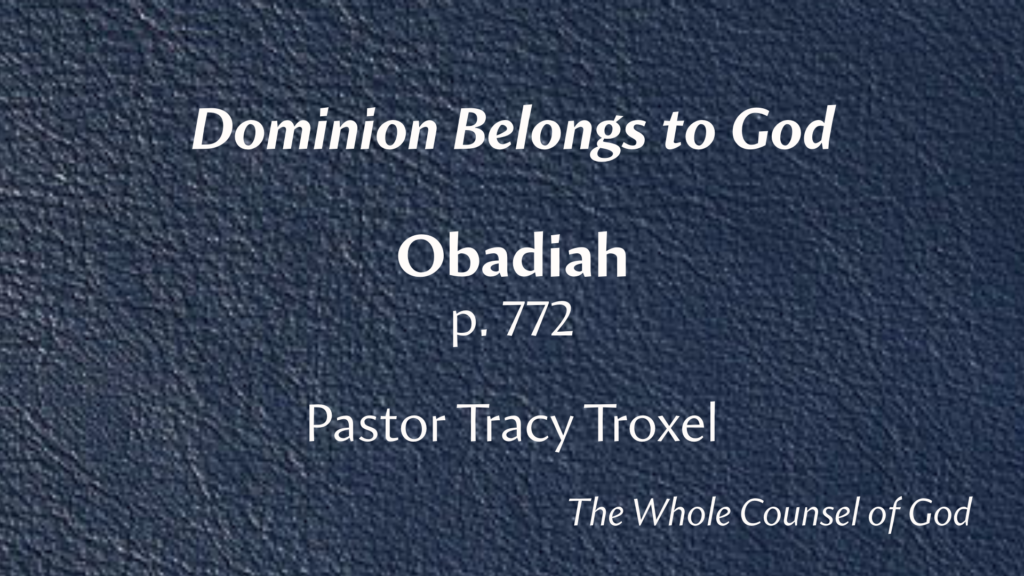 Dominion Belongs to God